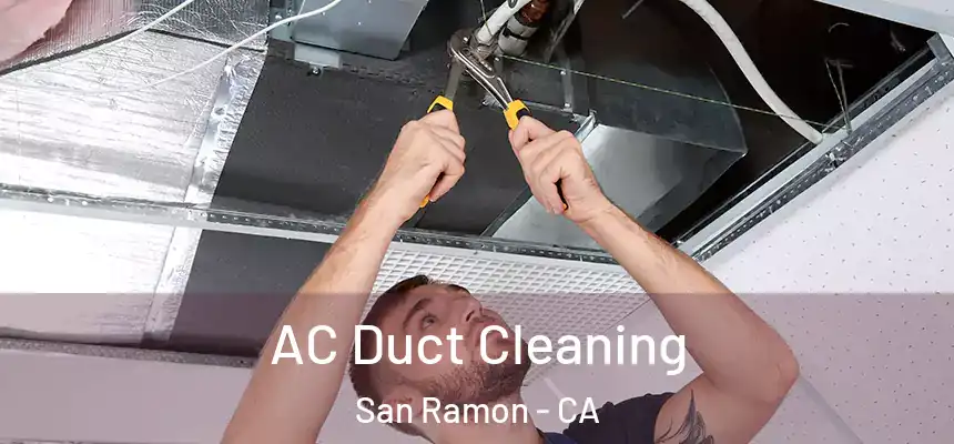 AC Duct Cleaning San Ramon - CA